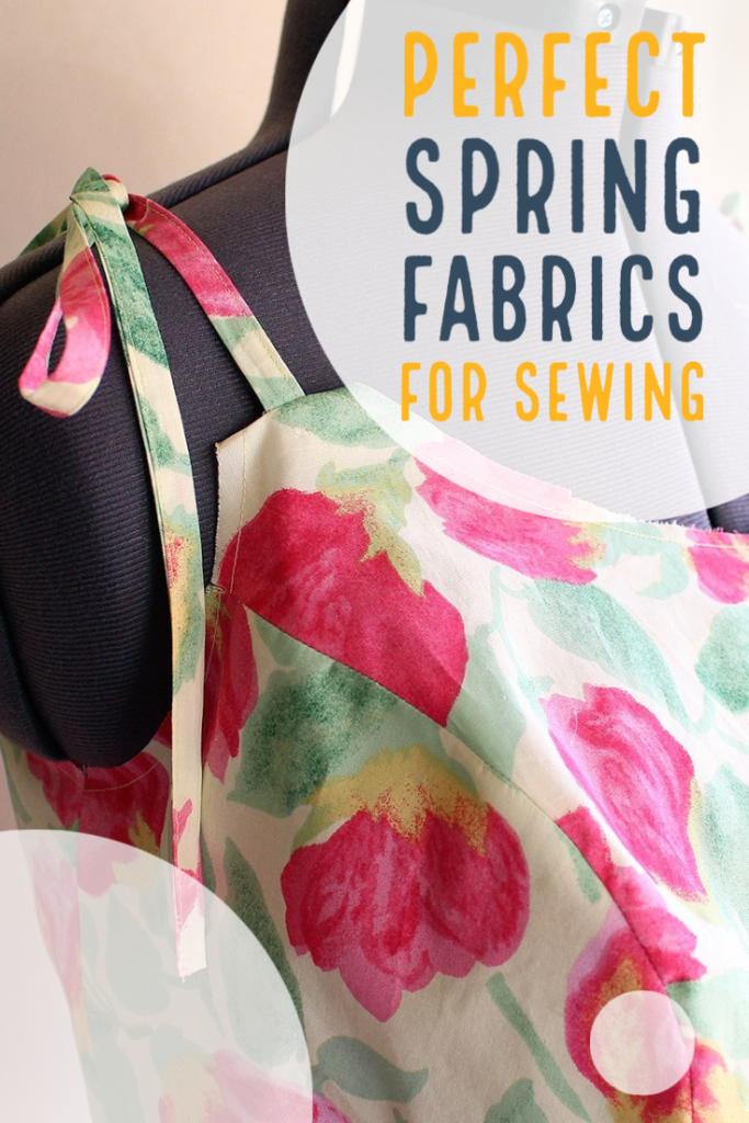 Spring fabrics are beautiful! Learn which fabrics to use to sew a beautiful spring wardrobe.