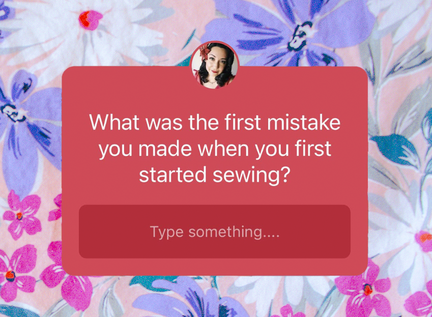What was the first mistake you made when you first started sewing? Let's talk about it.